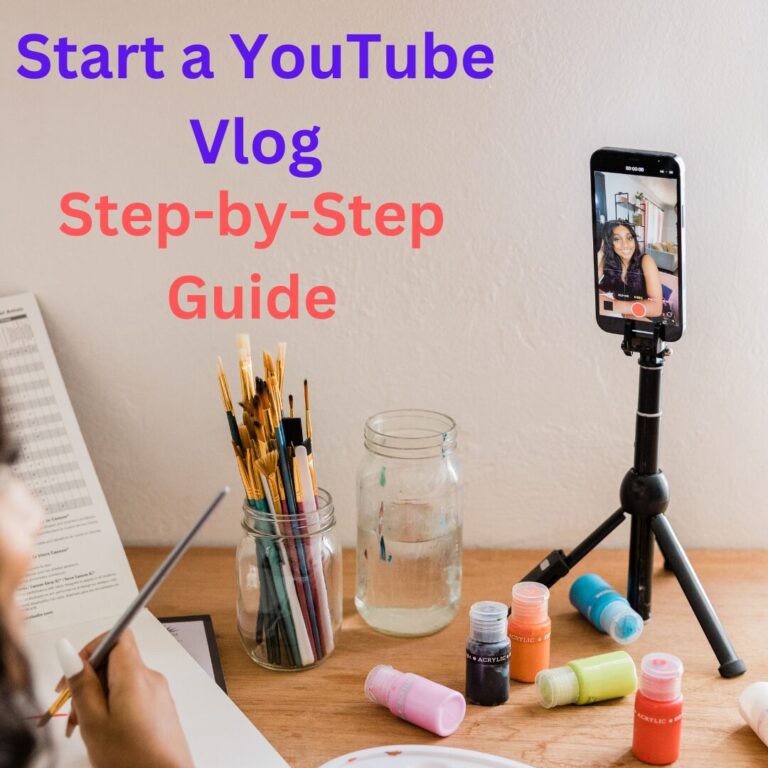 Start a YouTube Vlog