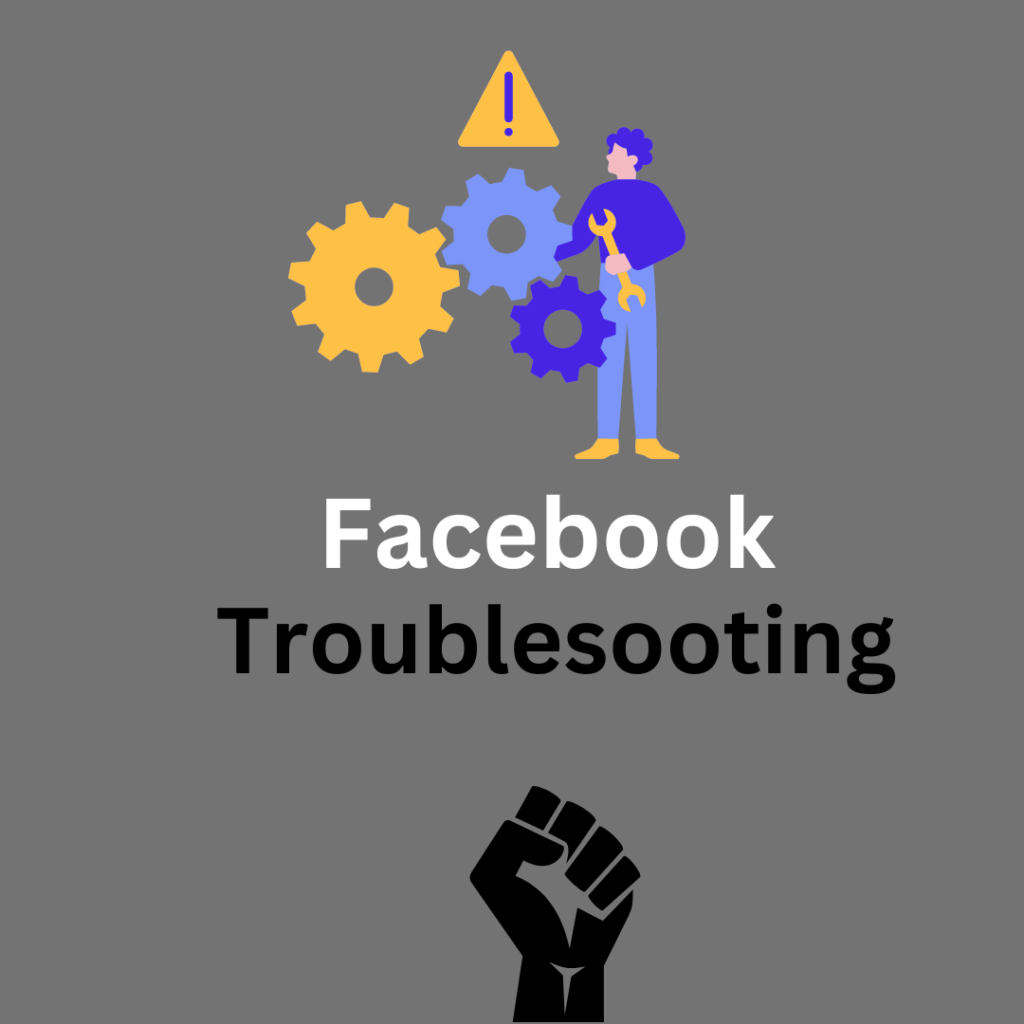 Facebook Troubleshooting