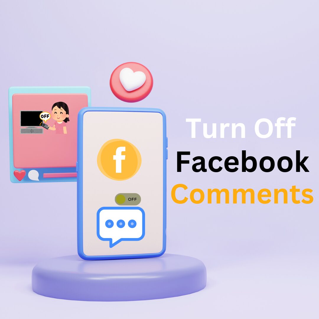 Turn Off Comments on Facebook Posts