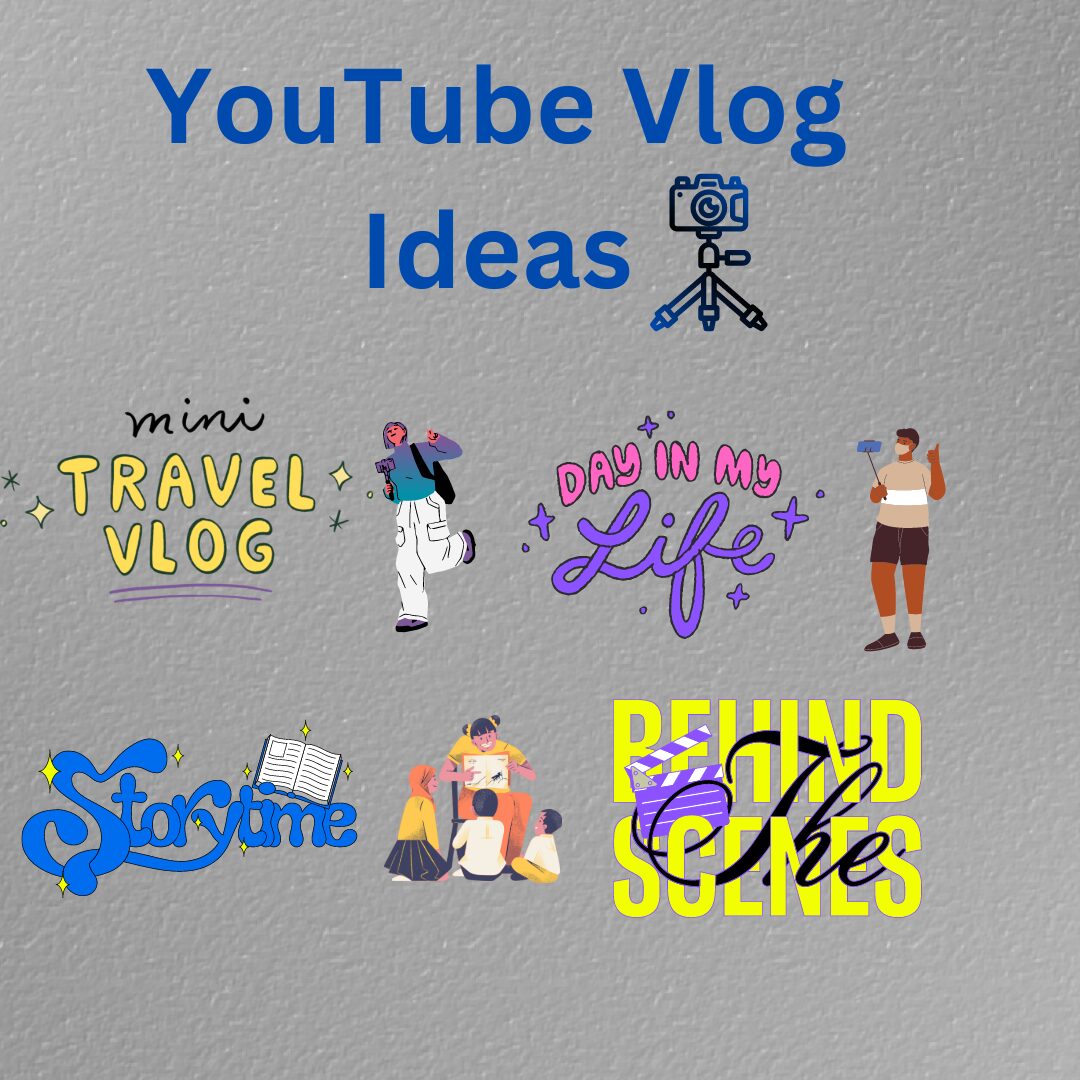 YouTube Vlog Ideas