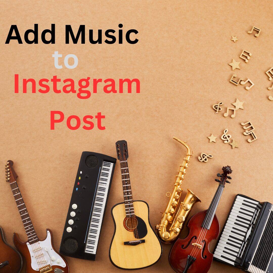 Add Music to Instagram Post