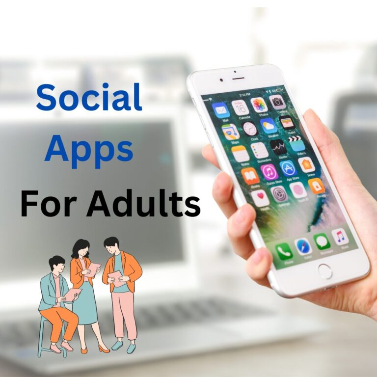 Social Apps for Adults